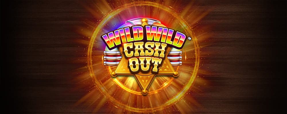 Wild Wild Cash Out preview