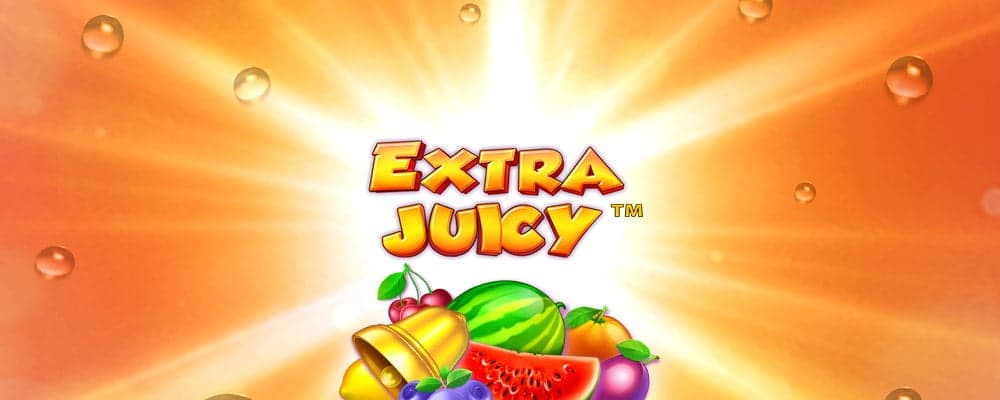 Extra Juicy preview