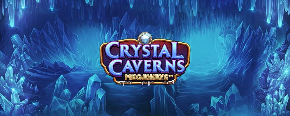 Crystal Caverns Megaways preview
