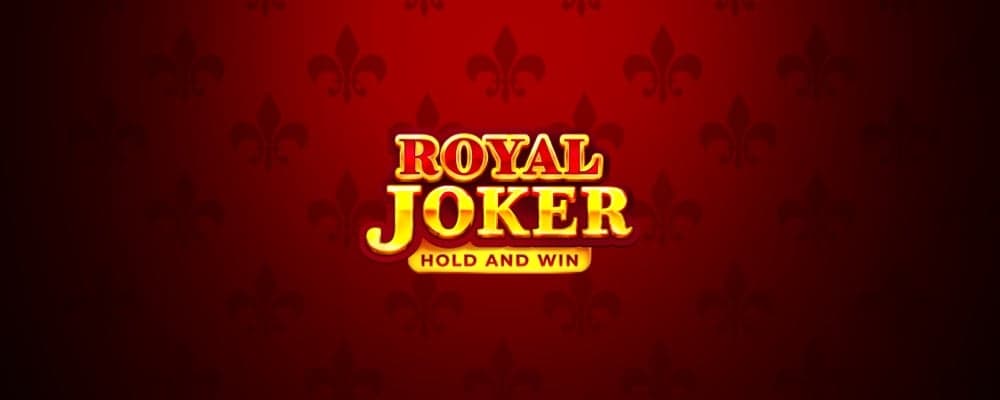 Royal Joker: Hold and Win preview