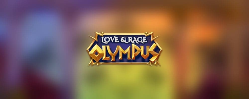 Love and Rage Olympus preview