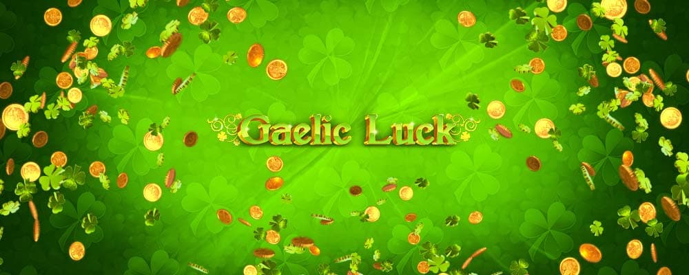 Gaelic Luck preview