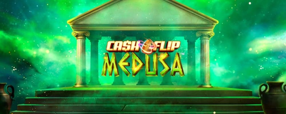 Cash Flip Medusa preview