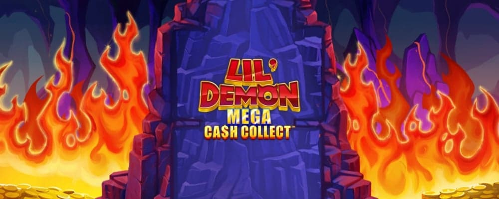 Lil' Demon Mega Cash Collect preview