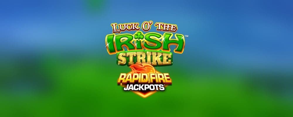 Luck O The Irish Strike Rapid Fire preview