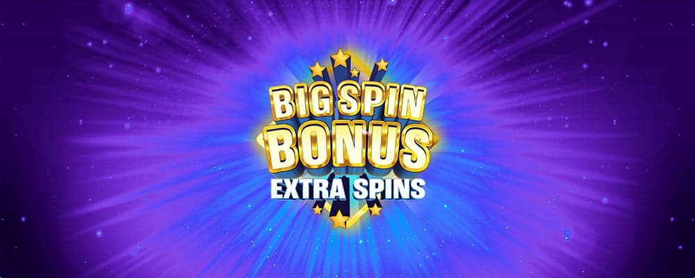 Big Spin Bonus Extra Spins preview