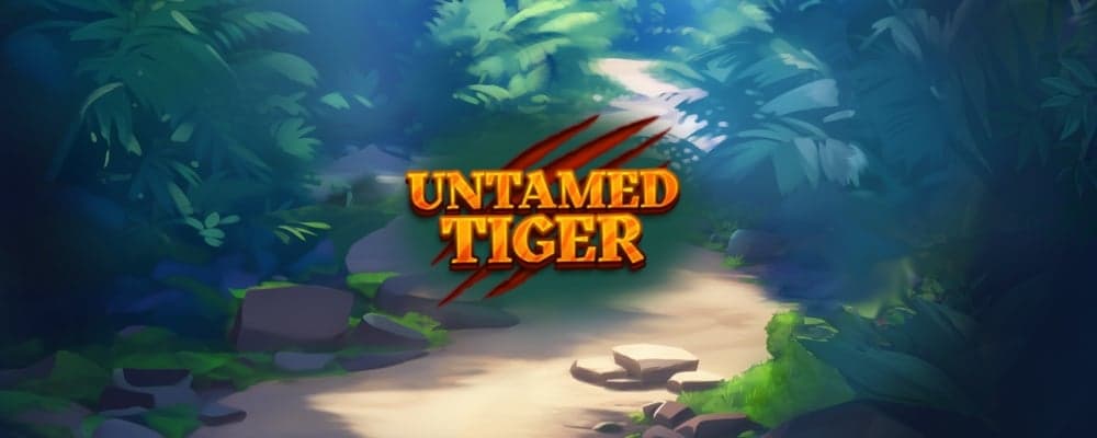 Untamed Tiger preview