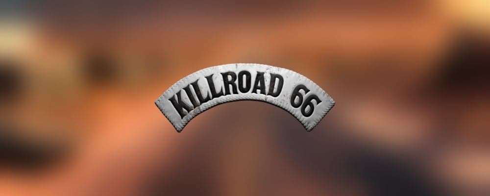 Killroad 66 preview