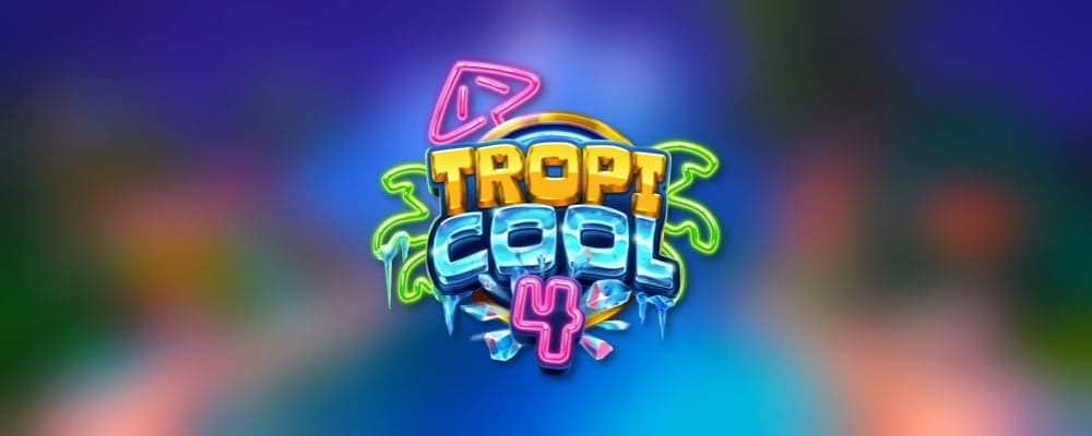 Tropicool 4 preview