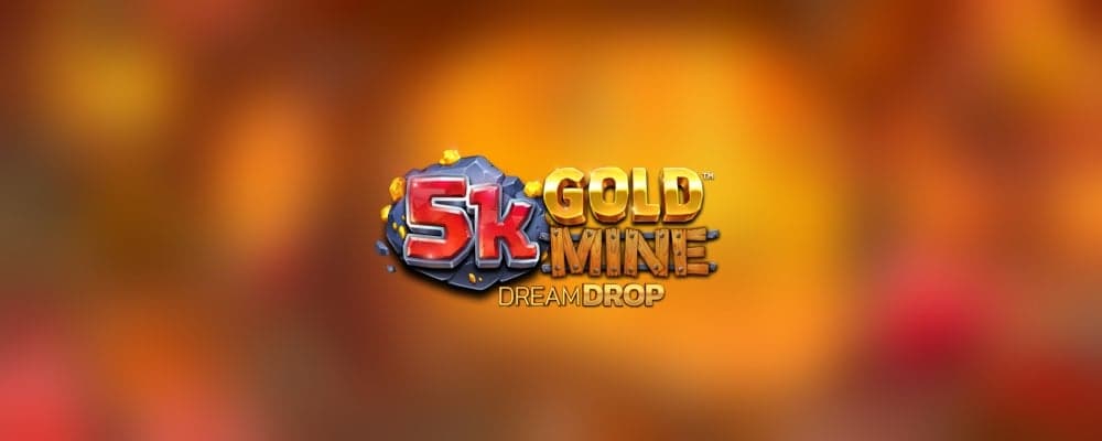 5K Gold Mine Dream Drop preview