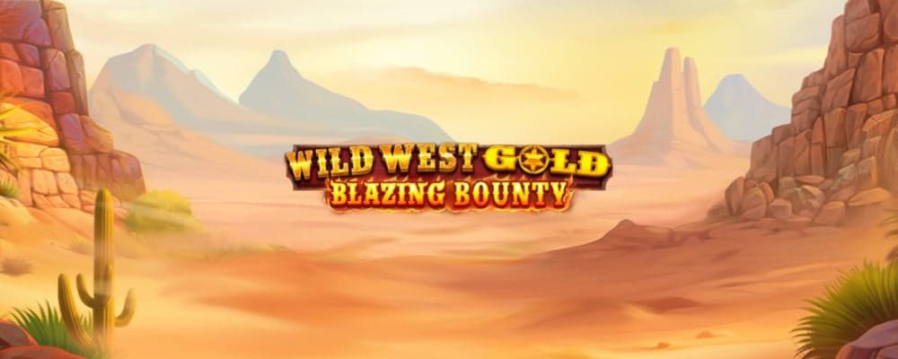 Wild West Gold Blazing Bounty preview