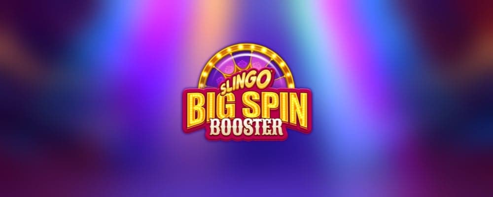 Slingo Big Spin Booster preview