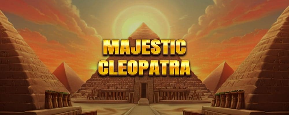 Majestic Cleopatra